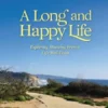 A Long and Happy Life