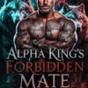 Alpha King’s Forbidden Mate