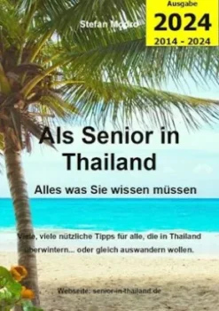 Als Senior in Thailand