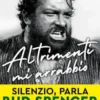 Altrimenti mi arrabbio