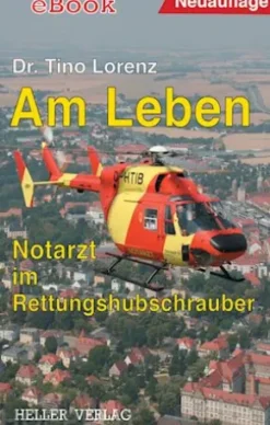 Am Leben - Notarzt im Rettungshubschrauber