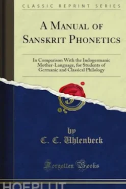A Manual of Sanskrit Phonetics