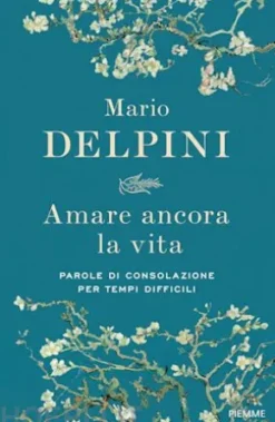 Amare ancora la vita