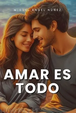Amar es todo