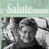 AMaria Antonia Modolo numero speciale di La Salute Umana