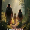 Amidst The Wilderness