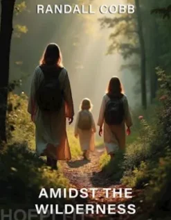 Amidst The Wilderness