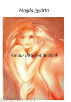 Amour de Sel et de Miel