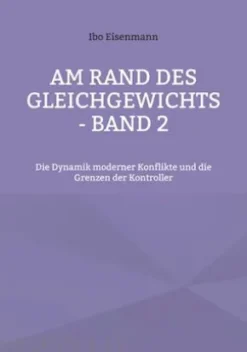 Am Rand des Gleichgewichts - Band 2