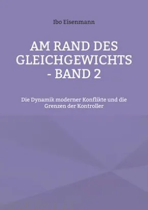 Am Rand des Gleichgewichts - Band 2