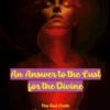 An Answer to the Lust for the Divine