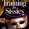 Anal Training for Sissies