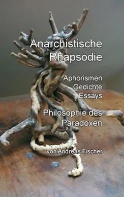 Anarchistische Rhapsodie