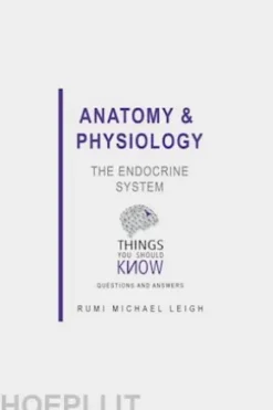 Anatomy and Physiology: The Endocrine System