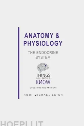 Anatomy and Physiology: The Endocrine System