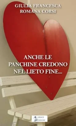Anche le panchine credono nel lieto fine