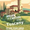 Andar per Cantine 2025 - Tuscany. The guide to wine tourism