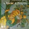 Andar per Chiese a Napoli . Itinerario arbëreshë