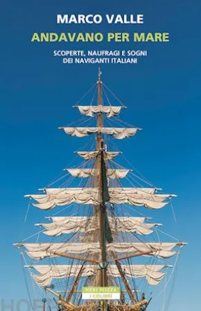 Andavano per mare