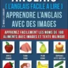 Anglais ( L’Anglais facile a lire ) - Apprendre L’Anglais Avec Des Images (Vol 5)