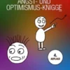 Angst- und Optimismus-Knigge 2100
