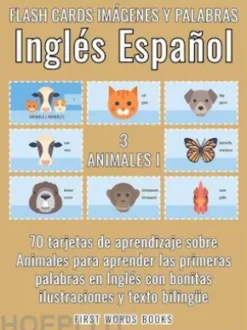 3 - Animales I - Flash Cards Imágenes y Palabras Inglés Español