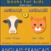 2 - Animals | Animaux - English French Books for Kids (Anglais Français Livres pour Enfants)
