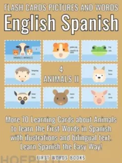 4 - Animals II - Flash Cards Pictures and Words English Spanish