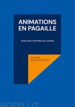 Animations en pagaille