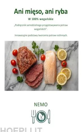 Ani mieso, ani ryba - serie Terra Vegan wydawnictwa Nemo -Tom 5