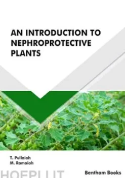 An Introduction to Nephroprotective Plants