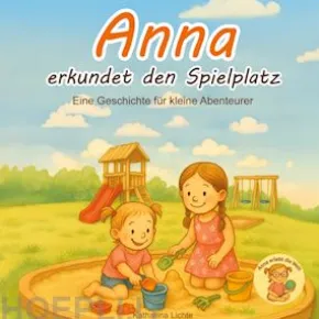 Anna erkundet den Spielplatz