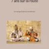 7 ans sur la route
