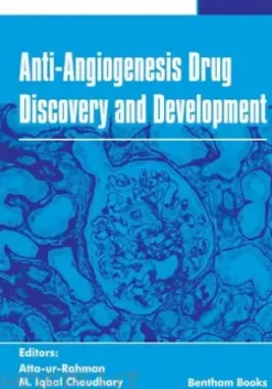 Anti-Angiogenesis Drug Discovery and Development: Volume 5