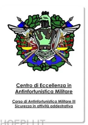 Antinfortunistica Militare Vol.III