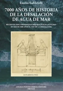 7000 años de historia de la desalación de agua de mar
