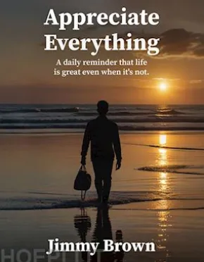 Appreciate Everything