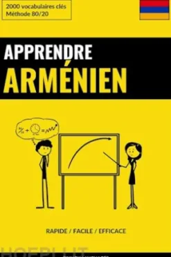 Apprendre l'arménien - Rapide / Facile / Efficace