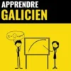 Apprendre le galicien - Rapide / Facile / Efficace