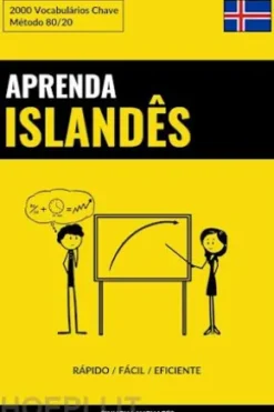 Aprenda Islandês - Rápido / Fácil / Eficiente