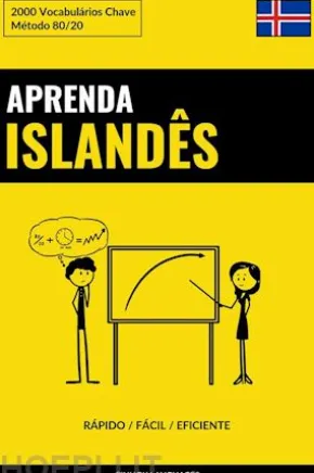 Aprenda Islandês - Rápido / Fácil / Eficiente