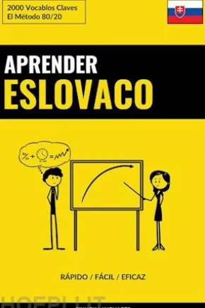 Aprender Eslovaco - Rápido / Fácil / Eficaz