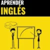 Aprender Inglés - Rápido / Fácil / Eficaz