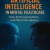 Artificial Intelligence in Mental Healthcare