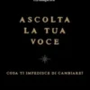 Ascolta la tua voce