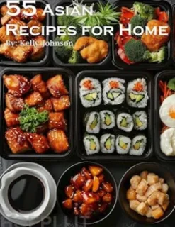 55 Asian Recipes for Home