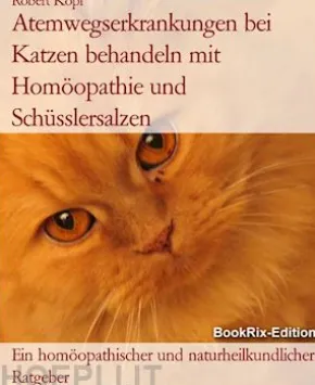 Atemwegserkrankungen bei Katzen behandeln mit Homöopathie und Schüsslersalzen