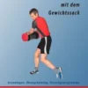 Athletiktraining mit dem Gewichtssack
