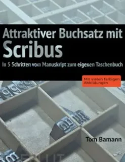 Attraktiver Buchsatz mit Scribus