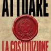 Attuare la Costituzione